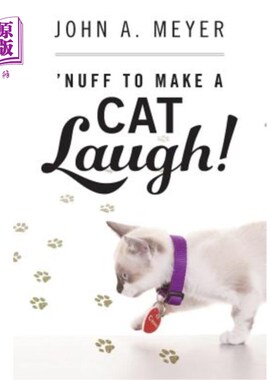海外直订'Nuff to Make A Cat Laugh! “去逗猫笑！