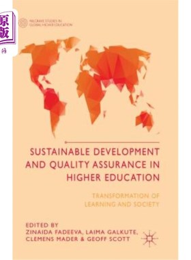 海外直订Sustainable Development and Quality Assurance in Higher Education: Transformatio 高等教育的可持续发展与质量