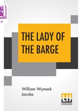 海外直订The Lady Of The Barge 驳船上的女士