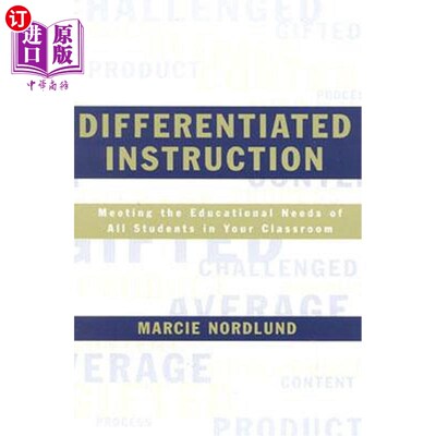 海外直订Differentiated Instruction: Meeting the Needs of All Students In Your Classroom 差异化教学:在课堂上满足所有