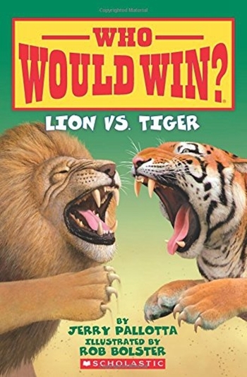 ¡¾ÖÐÉÌ԰桿ѧÀÖË»áӮϵÁУ¿Ê¨×ÓÓëÀÏ»¢ Ó¢ÎÄÔ°æ Lion vs. Tiger (Who Would Win?) ¿ÆÆÕ·Ö¼¶¶ÁÎï Scholastic