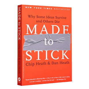 预售 【中商原版】让创意更有黏性:创意直抵人心的六条路径 英文原版 Made to Stick Chip Heath,Dan Heath