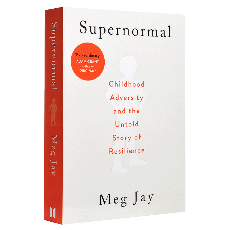 【中商原版】超常的:童年创伤和不为人知的恢复过程 英文原版 Supernormal Meg Jay Canongate Books