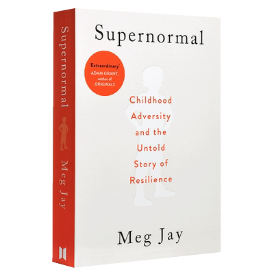 【中商原版】超常的：童年创伤和不为人知的恢复过程 英文原版 Supernormal Meg Jay Canongate Books