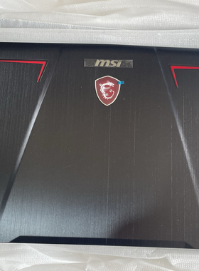 全新原装MSI/微星 GP73 8RE MS-17C7 17C6 A壳 B壳 C壳 D壳 外壳