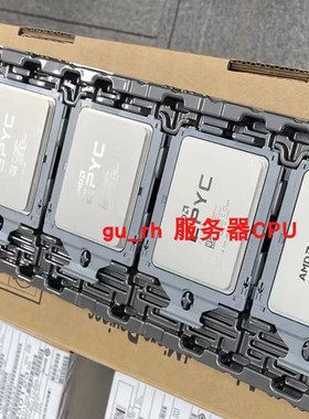 全新AMD EPYC 7643/7513/7453/74F3/7443P/7443 CPU 服务器CPU