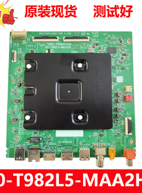 原装TCL电视机主板40-T982L5-MAA2HG 11602-500620现货测试好