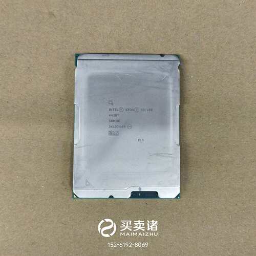 维修Intel Xeon Sier 4410Y器CPU议价