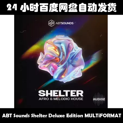 ABT Sounds Shelter Deluxe Edition MULTiFORMAT 素材包