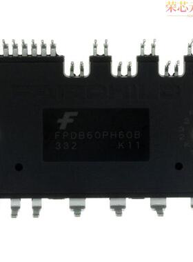 FPDB60PH60B原装「MODULE SPM 600V 60A SPMHC」正品