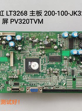 长虹 LT3268 主板 200-100-JK329-CH 屏 PV320TVM
