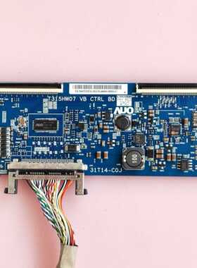 T315HW07 VB CTRL BD 31T14-C0J 逻辑板 海尔 LE42B70  42PFL3320