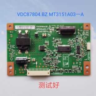 TCL 3228EDS L32F3200B 恒流板 VDC87804.BZ MT3151A03一A