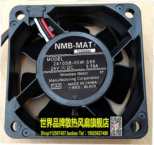 05W 投影仪风扇 MAT 0.19A 24V S89 2410SB 6025 6CM NMB 原装