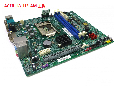 宏基 ACER VD430 N4630 T4630 H81H3-AM H81H3-AD H81H3-CM 主板