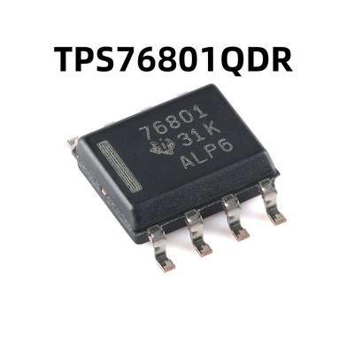 TPS76801QDRSOIC-8原装正品低