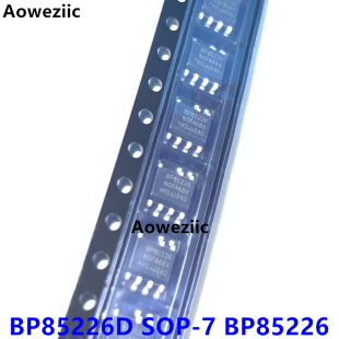 10个 BP85226D SOP-7 BP85226 贴片 AC-DC控制器和稳压器电源芯片