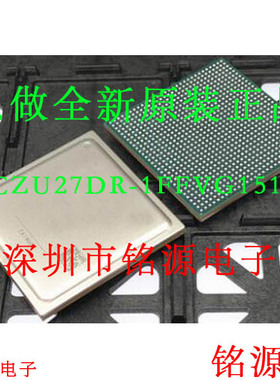 铭源盛 全新原装 XCZU27DR-1FFVG1517E XCZU27DR BGA1517 芯片