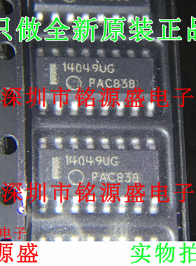 铭源盛 MC14049UBDR2G MC14049UBDR2 MC14049 14049UG SOP16 芯片