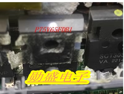 P75V65FDB1 新能源充电机IGBT场效应三极管进口拆机测量好