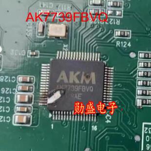 AK7739FBVQ HTQFP64封装 原装拆机 质量保证
