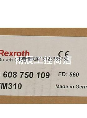 询价Rexroth 0608750109力士乐VM310控制器电源模块全新议价