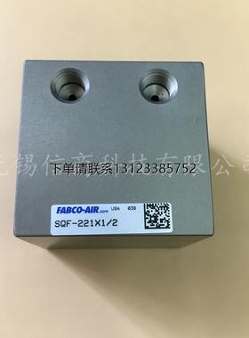 询价美国FABCO-AIR气缸SQF-221X1/2原装供应中