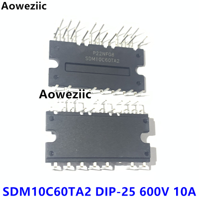SDM10C60TA2 DIP-25 600V 10A 变频无刷电机驱动模块芯片全新原装