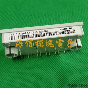 正品 议价P11B06 泰科模块 原装 P11B02 P11B04 P11B05