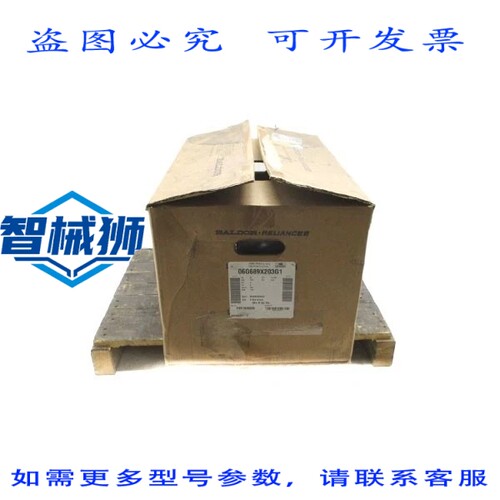 原装供应 BALDOR RELIANCE 06G689X203G1 460V 6.6A NSMP