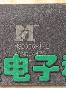 【直拍】液晶屏/芯片 MSD306PT-LF BGA 质量保证