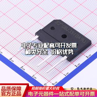 全新GBJ3510A整流桥 封装：6KBJ GBJ3510A可开票