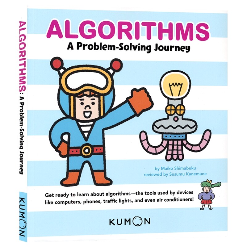 Kumon Algorithms A Problem-Solving Journey 公文式教育 算法入门 计算机启蒙指导书 养成解决问题能力 逻辑思维训练 英文原版
