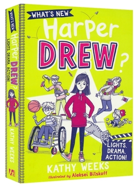 What's New, Harper Drew 03 - Lights, Drama, Action 哈珀·德鲁 女孩成长日记 英语章节小说 儿童课外读物 英文原版进口图书