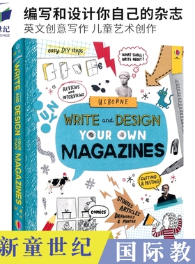 Usborne Write and Design Your Own Magazines 编写和设计你自己的杂志 英文创意写作 儿童艺术创作 英文原版进口儿童图书
