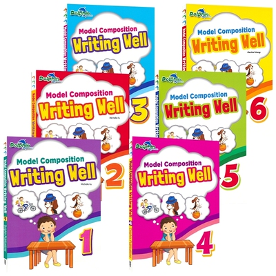 【自营】Dolphin Model Composition Writing Well 1-6 新加坡英语 模范写作范文集 1-6年级 小学课外教辅 英文原版进口图书