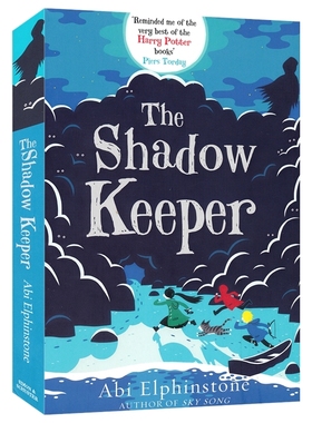 The Shadow Keeper 影子守护者 Abi Elphinstone 奇幻冒险章节书 英文课外读物 英文原版进口图书
