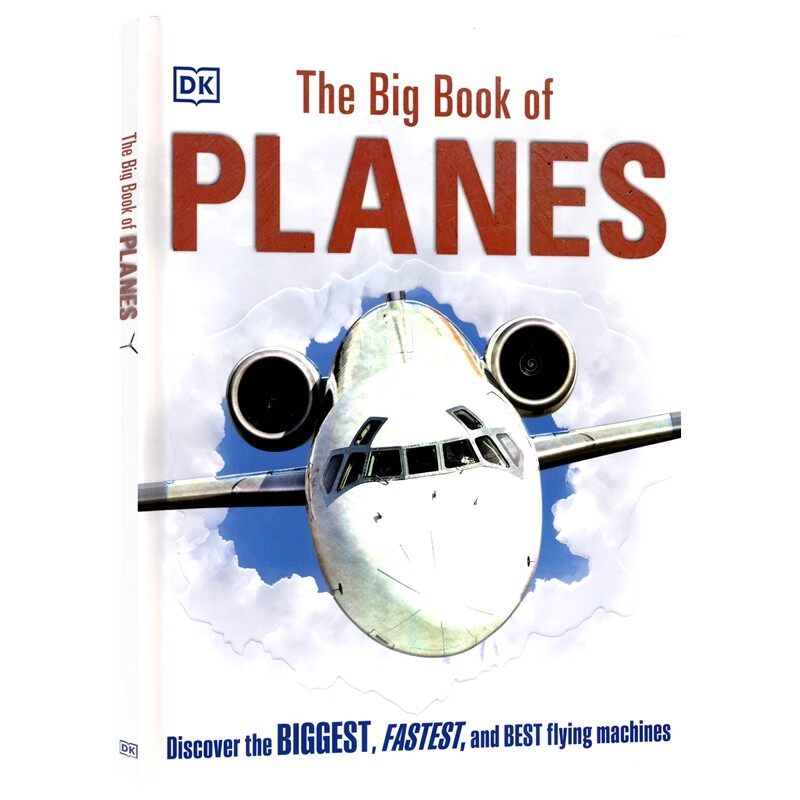 DK The Big Book Of Planes 飞机百科大书 儿童科普读物 空气动力学飞行器 喷气式飞机 直升机 少儿课外科普 9-12岁 英文原版进口