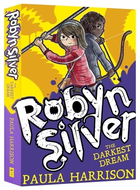 【自营】Robyn Silver The Darkest Dream 罗宾·西尔弗系列2 最黑暗的梦 悬疑奇幻 冒险神秘故事 英语章节小说 英文原版进口儿童