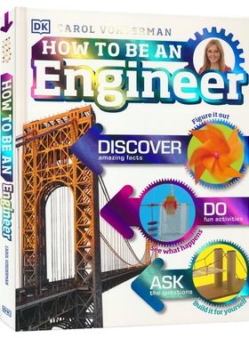 DK How to be a an Engineer 如何成为工程师 儿童科普百科书籍 亲子互动 培养动手能力 Carol Vorderman 英文原版进口图书