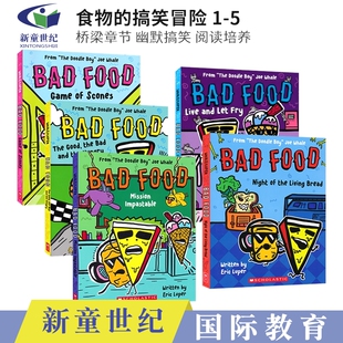 小学生英语课外读物 Food 阅读培养 幽默搞笑 初级章节桥梁书 搞笑冒险 食物 Bad 英文原版
