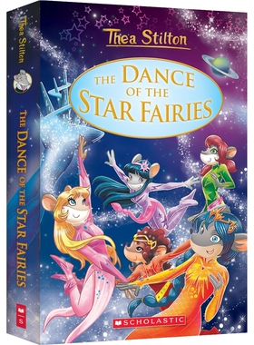 Scholastic Thea Stilton The Dance of the Star Fairies 学乐女版老鼠记者探险故事 儿童英语桥梁书 全彩插图 英文原版进口图书
