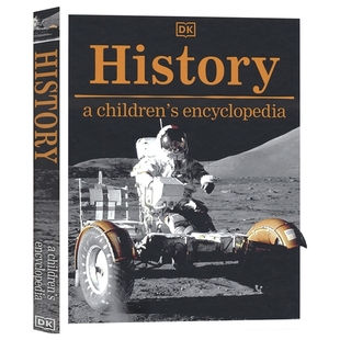 DK History A Children's Encyclopedia 历史探秘 儿童历史百科全书 精装大开本 青少年英语课外读物 知识拓展 英文原版进口图书