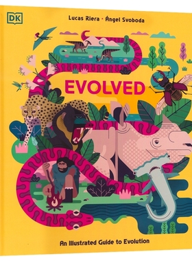 DK Evolved An Illustrated Guide to Evolution 图解物种进化指南 7岁+ 少儿动物百科 林奈分类 精装全彩插图 英文原版进口图书