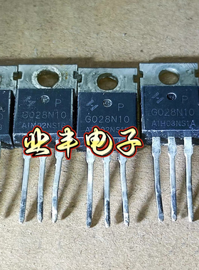 进口拆机G028N10 G028N10P TO-220 MOS场效应管100V 28A现货