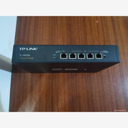 议价商品TL-R476G 千兆企业路由器实物图片功能包好无拆无