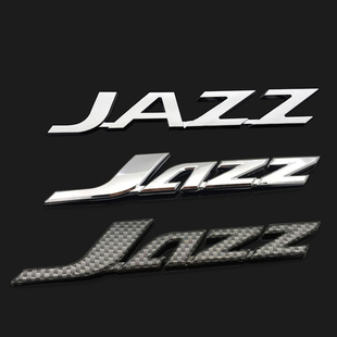 英文标后尾箱标志 jazz个性 适用于飞度雅阁思域凌派杰德改装 车标