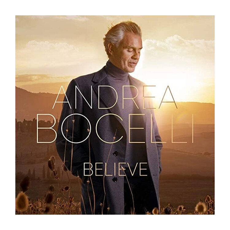 Andrea Bocelli/安德烈·波切利新专辑 Believe相信