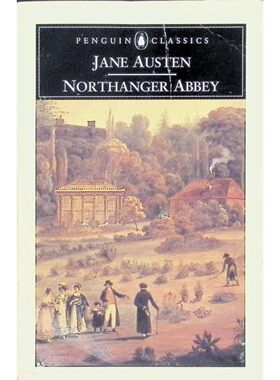 企鹅经典原版书简奥斯汀NorthangerAbbey英语小说适合1114岁青少年阅读英国文学经典作品讲述天真女孩凯瑟琳在诺桑觉寺的成长故