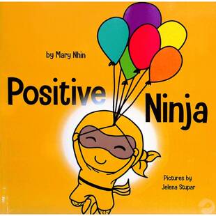 乐观忍者PositiveNinja英语原版绘本玛丽恩因著叶莲纳斯图帕尔绘成长勇气出版社出版适合36岁儿童亲子共读培养积极心态情绪管理